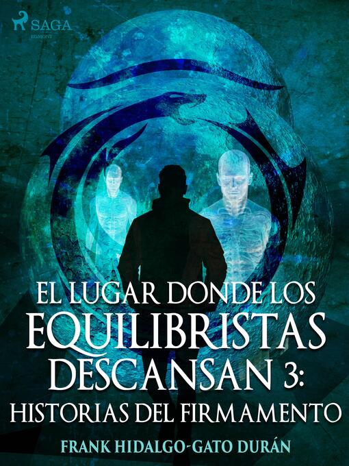 Title details for El lugar donde los equilibristas descansan III by Frank Hidalgo-Gato Durán - Available